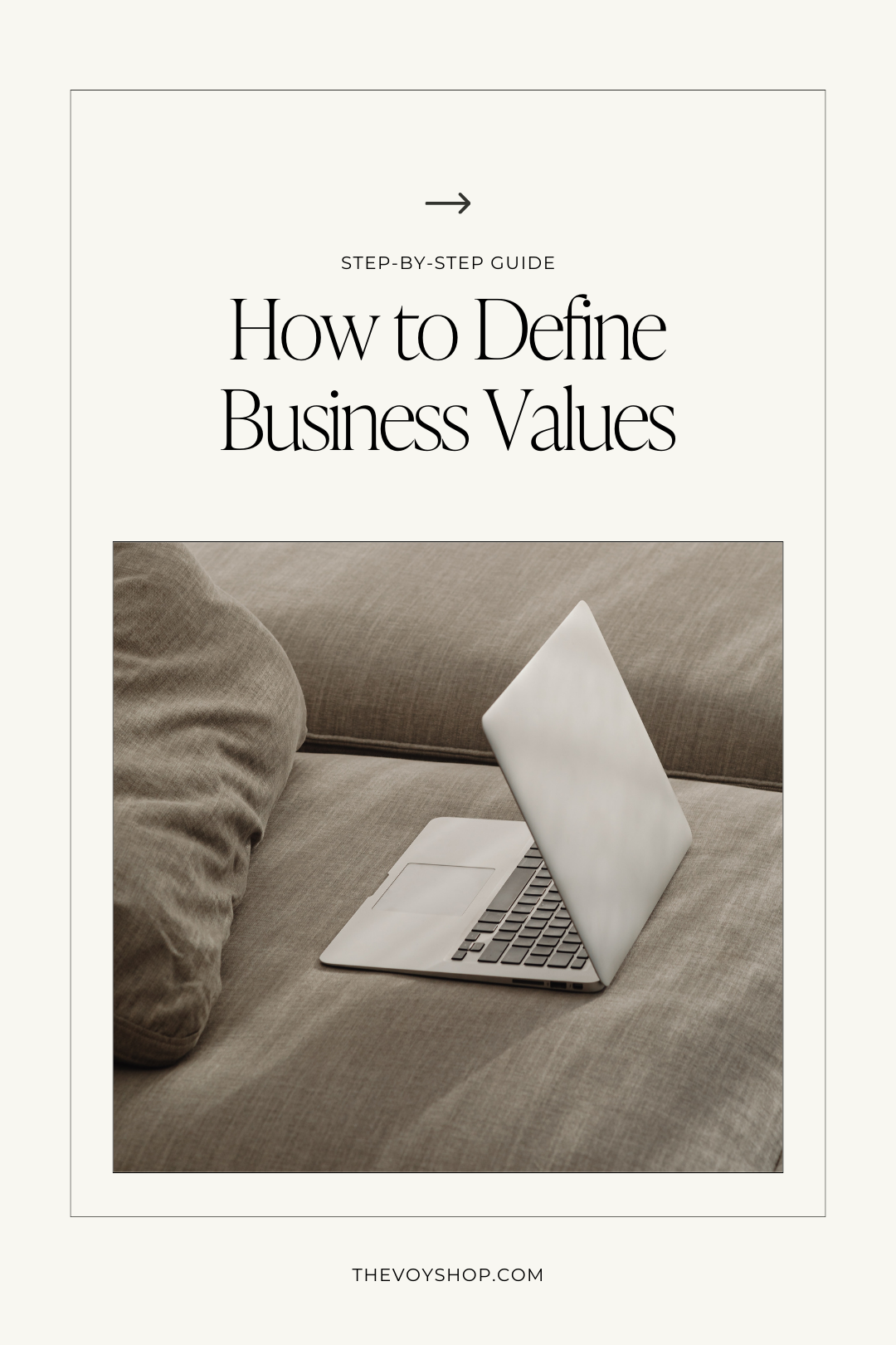 Step-by-Step Guide How to Define Business Values
